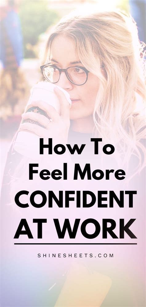 How To Be More Confident In Your Workplace And Climb The Career Ladder Brave
