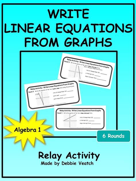 Write Linear Equations From Graphs Relay Activity Algebra 1 Digital