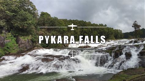 The Beautiful Pykara Falls Pykara River Ooty Tamil Nadu Youtube