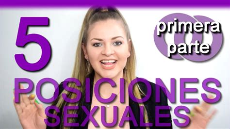 Las Mejores 5 Posiciones Sexuales Para Mujeres Primera Parte Explica Lina Betancurt