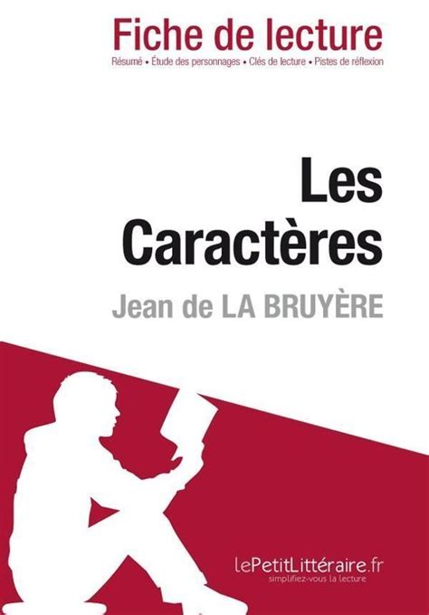 Les Caractères De Jean De La Bruyère Fiche De Lecture Martine