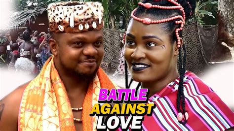Battle Against Love Season 1and2 Full Movie Ken Erics 2020 Latest