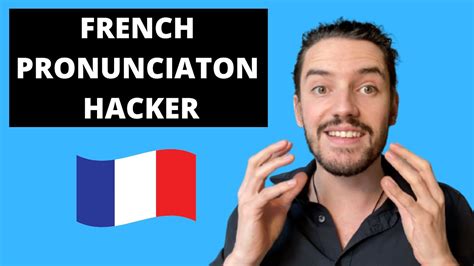 French Pronunciation Hacker Pratiquer La Prononciation Pour Parler