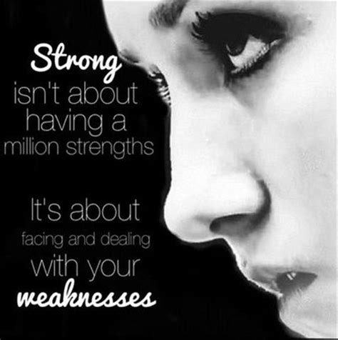 Strengths And Weaknesses Quotes
