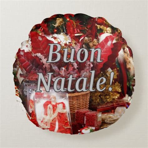 Buon Natale Merry Christmas In Italian Wf Round Pillow Zazzle