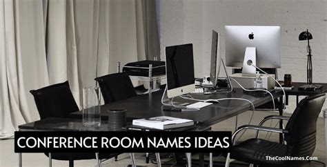 250 Meeting Room Names Ideas Suggestions In 2023