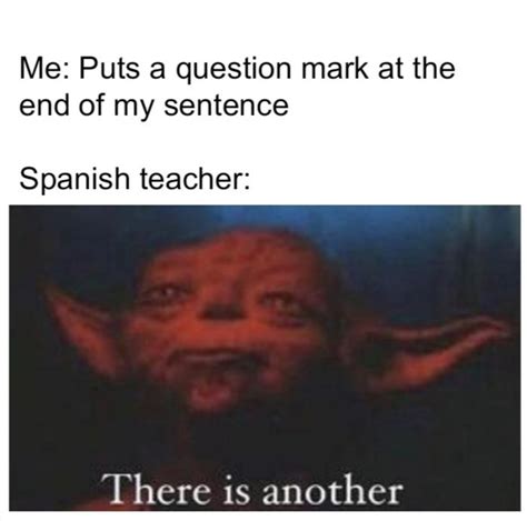 Spanish Class Memes
