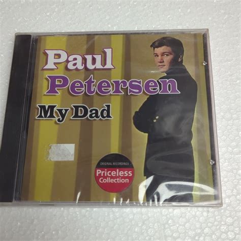 My Dad Collectables By Paul Petersen Cd Mar 2006 Collectables For
