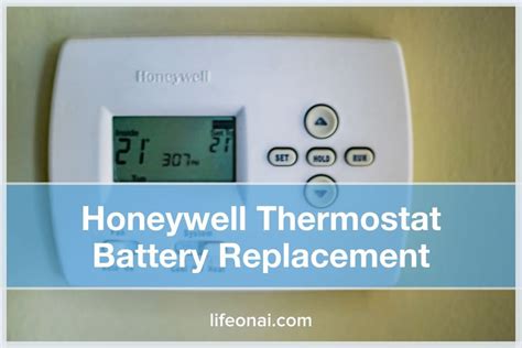 Honeywell Thermostat Battery Replacement All Models Life On Ai