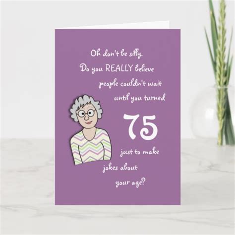 75th Birthday For Her Funny Card