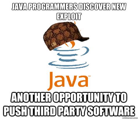 Scumbag Java Memes Quickmeme