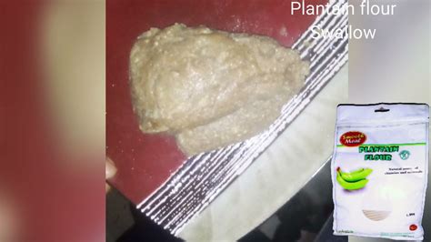 This salve is prepared using dried plantain since some how to make green plantain flour. How To Make Dry Plantain Flour Swallow - Island Two ...