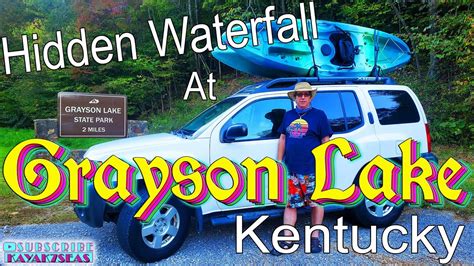 Kayaking To The Hidden Waterfall At Grayson Lake Kentucky Youtube