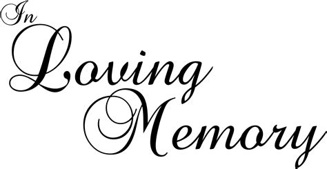 Download In Memory Of Loving Memory No Background Full Size Png