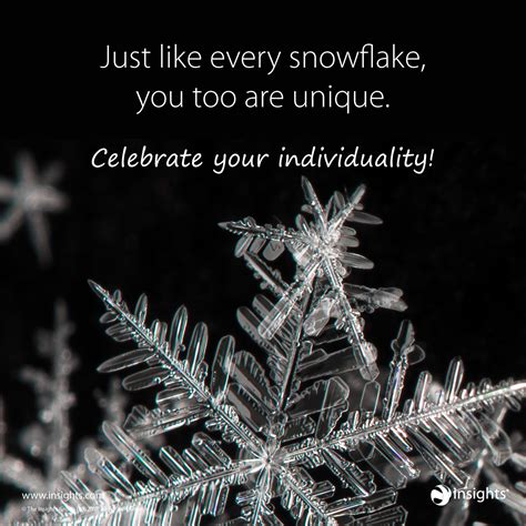 Unique Snowflake Quote Snowflake Quotes Snowflake Sayings