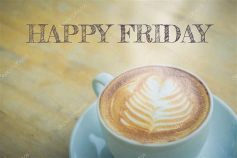 Happy Friday With Coffee Cup — Stock Photo © Parinyabinsuk 112048610