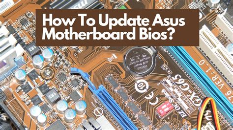 How To Update Asus Motherboard Bios