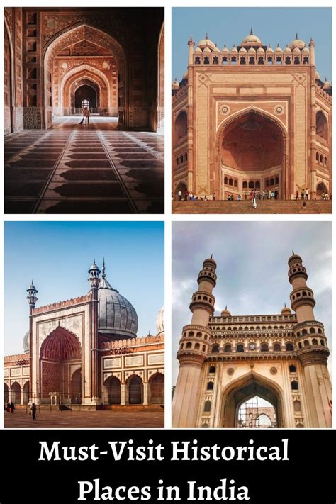 Four Different Pictures With The Words Must Visit Historical Places In
