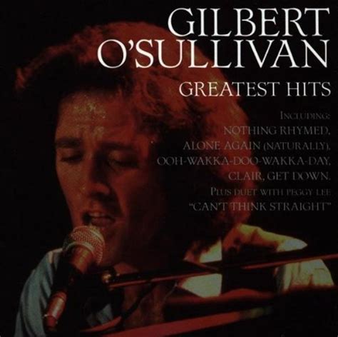 Gilbert Osullivan Greatest Hits Lyrics And Tracklist Genius