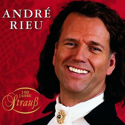 Andre Rieu 100 Jahre Strauss André Rieu Cd Album Muziek