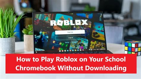 How To Play Roblox On Your School Chromebook Without Downloading Dng
