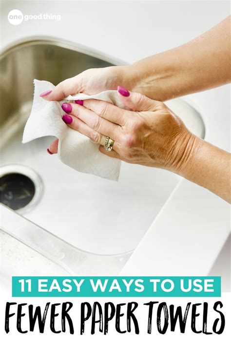 11 Easy Ways To Use Fewer Paper Towels In 2020 Paper Towel Cleaning