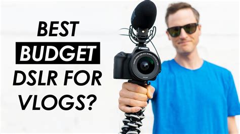Best Budget Dslr For Vlogging — Canon Sl2 Vlog Test And