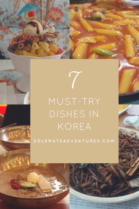 7 Must Try Dishes In Korea Korean Food For Beginners Beginners