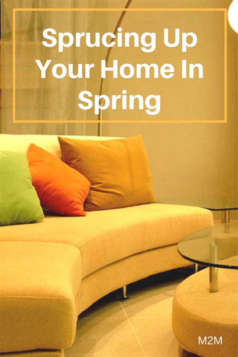 Sprucing Up Your Home In Spring Mother 2 Mother Blog