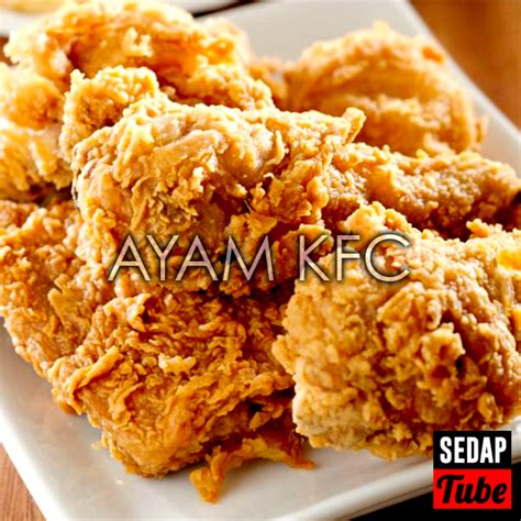 Kfc hong kong buat menu ayam goreng terinspirasi okonomiyaki via food.detik.com. Resepi Ayam Goreng KFC - Sedap Tube