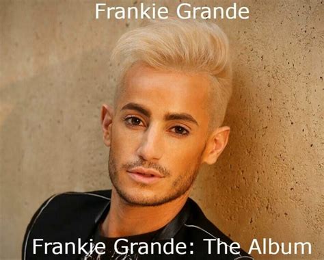 Thegrummis Review Of Frankie Grande Frankie Grande The Album