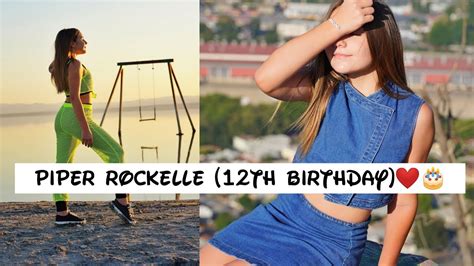 piper rockelle birthday