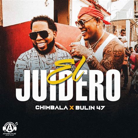 ‎el Juidero Single By Chimbala And Bulin 47 On Apple Music