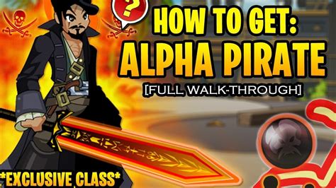 Aqw Alpha Pirate Class Full Walk Through Exclusive Must Have