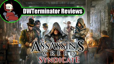 Review Assassin S Creed Syndicate Youtube