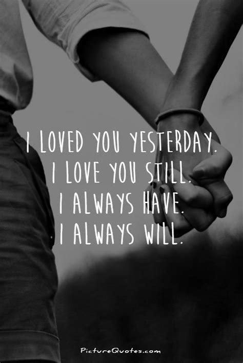 いたします I Love You Yesterday I Love You Still I Always Have I Always Will