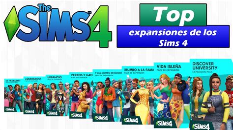 ¡top De Las Expansiones De Los Sims 4 De La Peor A La Mejor Youtube