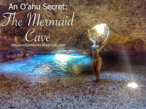 Alecias Adventures An Oahu Secret The Mermaid Cave In 2023 Oahu