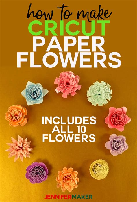 How To Make Cricut Paper Flowers All 10 Paper Flowers Paper