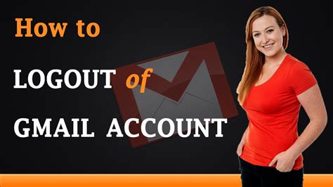 How To Logout Of Gmail Account Youtube