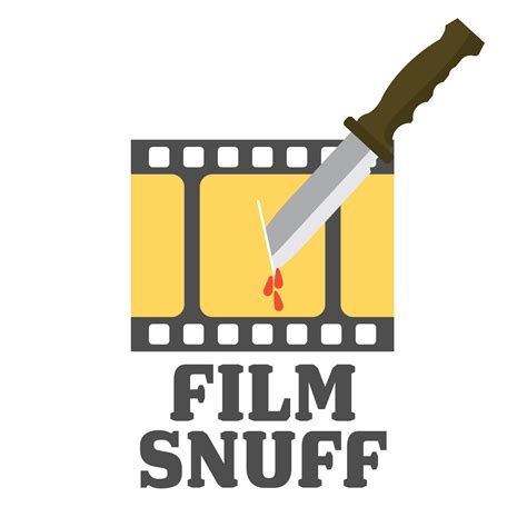 Film Snuff Listen Via Stitcher For Podcasts