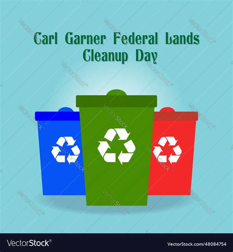 Carl Garner Federal Land Cleanup Day Template Vector Image
