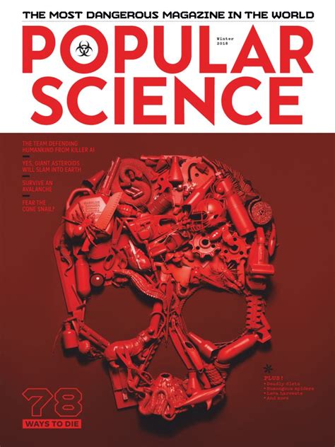 The latter tend to be 90% clickbait headlines above articles that were written by people who had no idea. Popular Science Magazine | The Future Now - DiscountMags.com