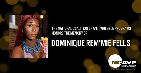 ncavp mourns the death of dominique rem mie fells a 27 year old black transgender woman in