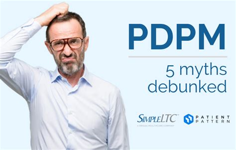 Pdpm 5 Common Myths Debunked Simple A Netsmart Solution