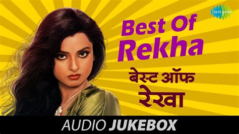 Jika ini kurang cocok silahkan pilih hasil yang ada dibawah ini. Best Of Rekha - Jukebox (HQ) | Old Hindi Songs | Rekha Hit ...