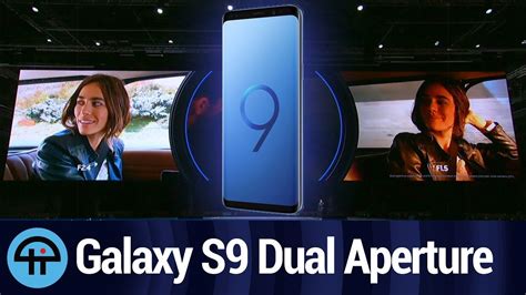 Samsung Galaxy S9 Unveiled Dual Aperture Camera And Super Slow Mo Youtube