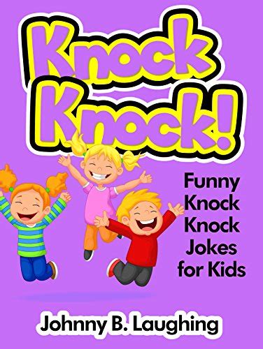 Knock Knock Funny Knock Knock Jokes For Kids Kindle Edition By