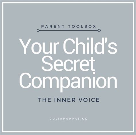 Your Childs Secret Companion The Inner Voice Julia Pappas