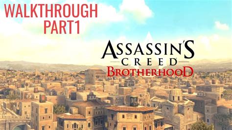 Assassin S Creed Brotherhood Remastered Ps4Pro Walkthrough Part 1 No